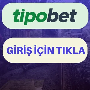 Tipobet giriş