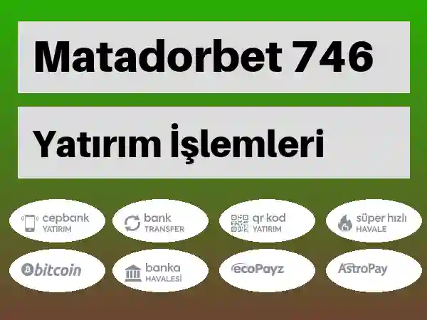 Matadorbet Mobil Para yatırma ve çekme 746