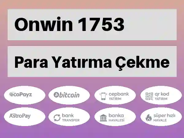 Onwin Mobil Para yatırma ve çekme 1753